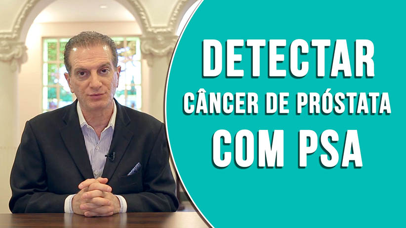 Detecção do câncer de próstata com PSA