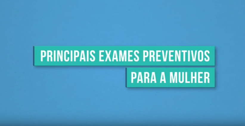 Exames preventivos para mulheres | Pílulas IVOC