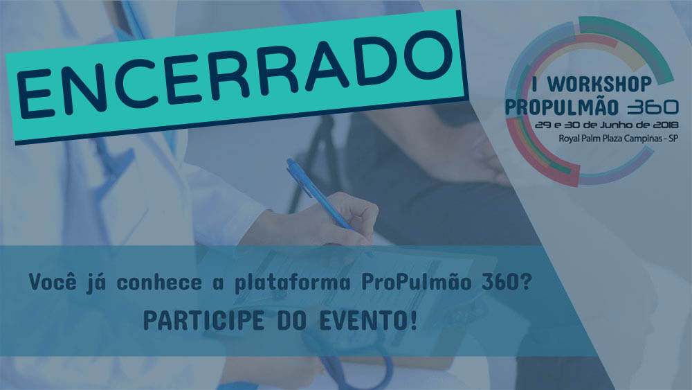 I Workshop ProPulmão 360 | Junho 2018