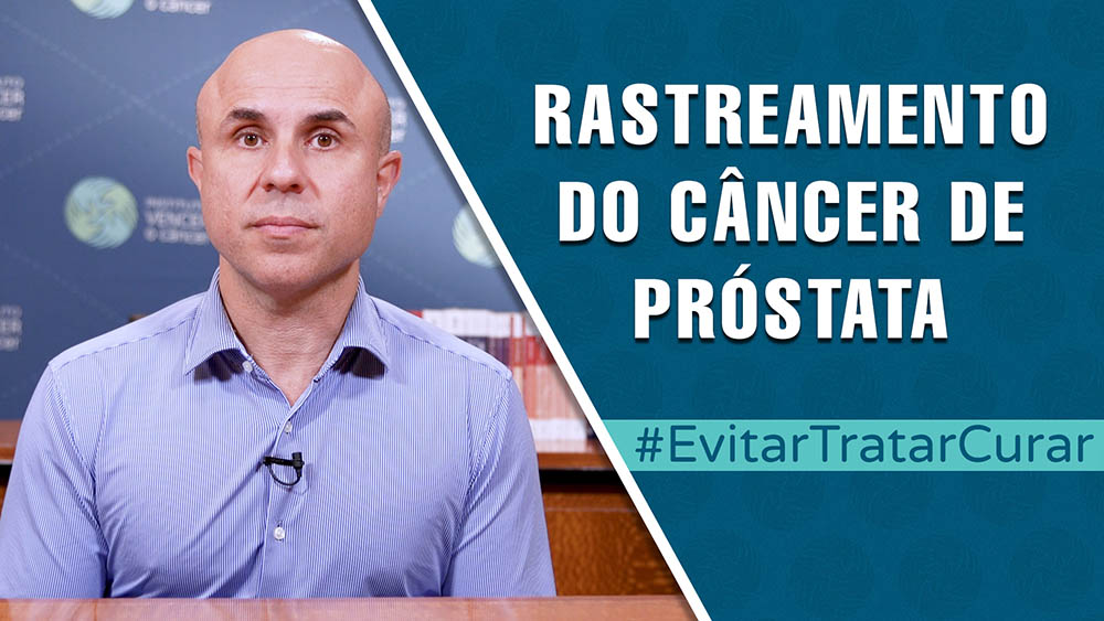 Thumbnail com dr. Fernando Maluf e texto "rastreamento do câncer de próstata".