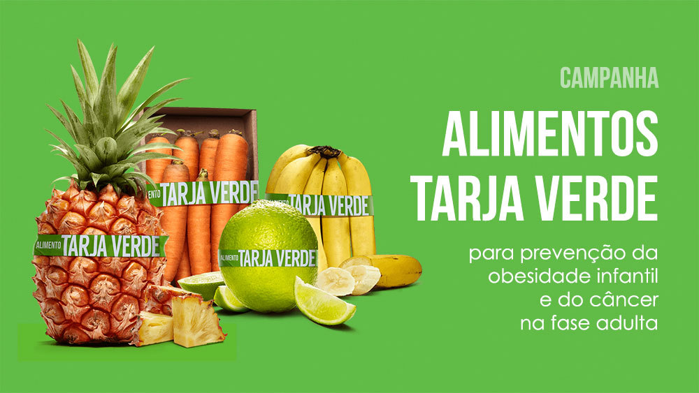 Campanha Alimentos Tarja Verde, alimentação saudável