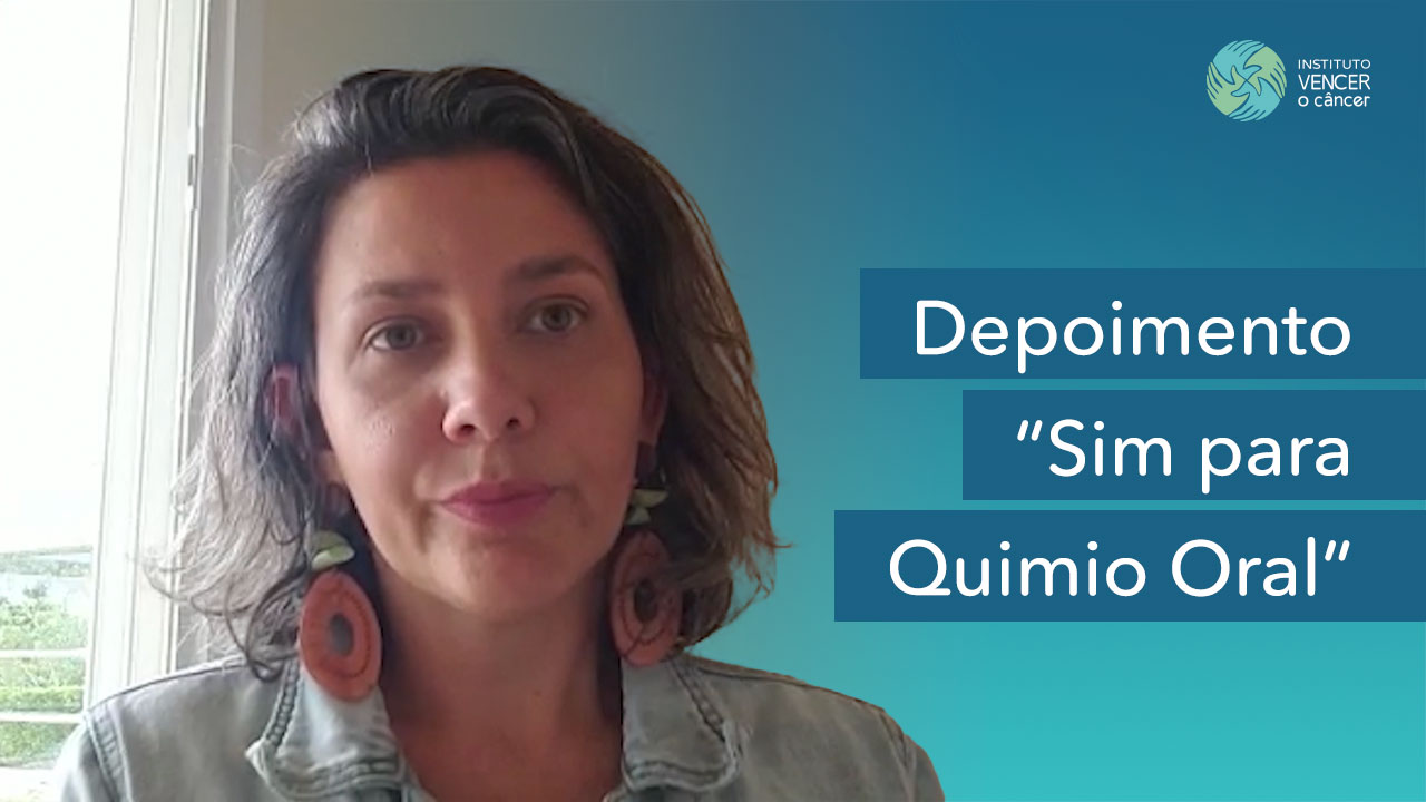 Depoimento Germaine – “Sim para Quimio Oral”