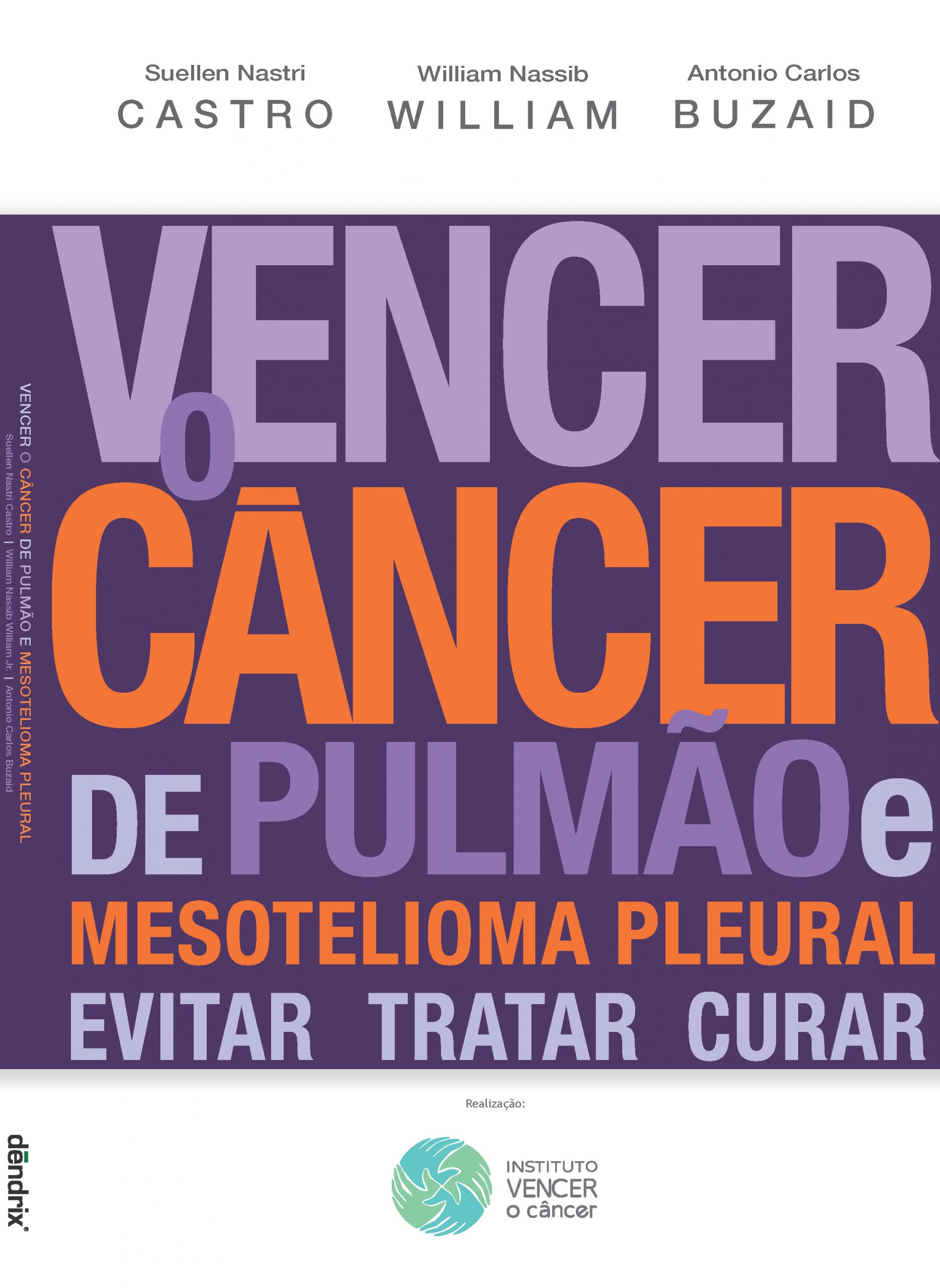 Livro Vencer o Câncer de Pulmão e Mesotelioma Pleural