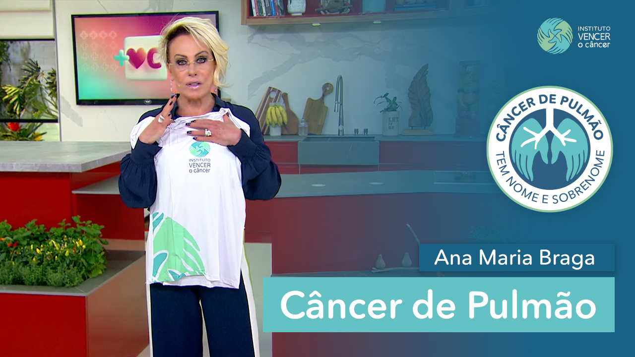 Câncer Pulmão – Ana Maria