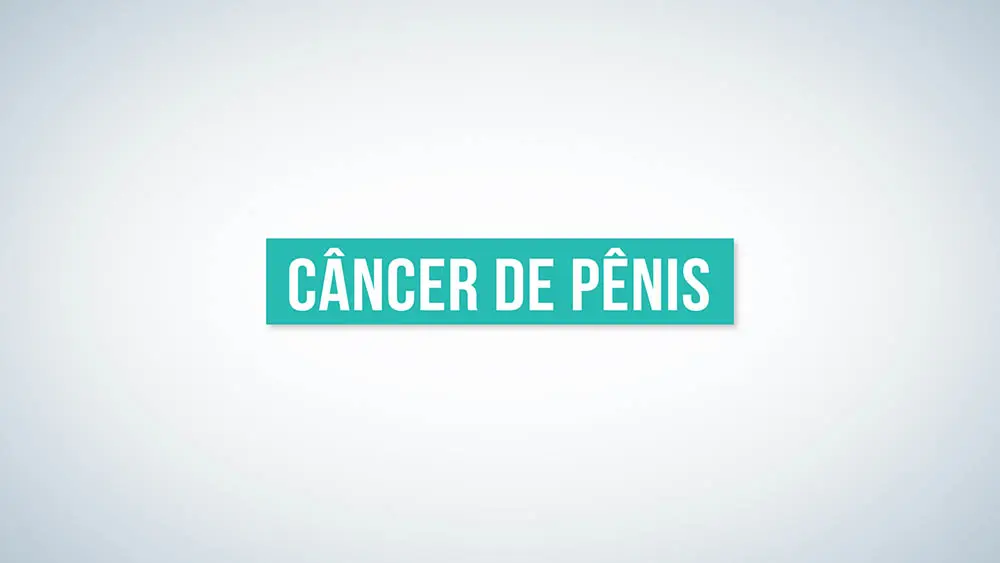 Câncer de pênis é facilmente evitável