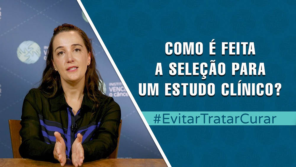 Como é feita a seleção para estudos clínicos | Evitar Tratar Curar #73