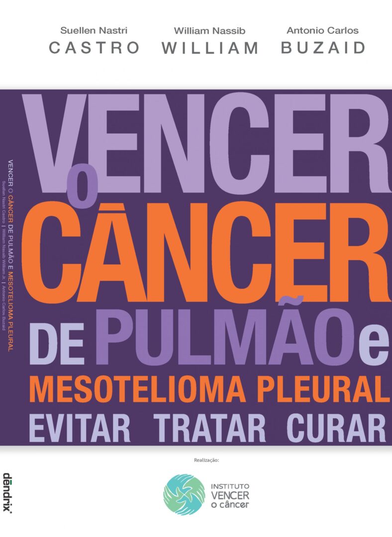 Câncer de Pulmão e Mesotelioma Pleural - A nova publicação do Instituto Vencer o Câncer