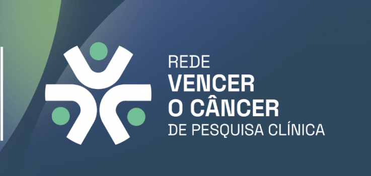 Rede Vencer o Câncer de Pesquisa Clínica promove reunião para apresentar novos centros de pesquisa