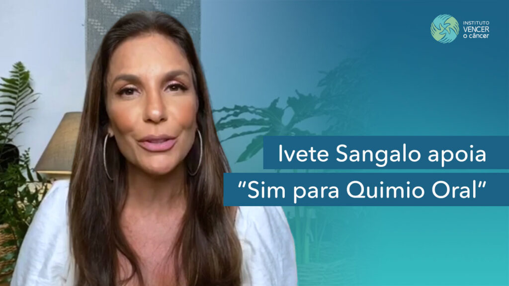 Ivete Sangalo apoia "Sim para Quimio Oral"
