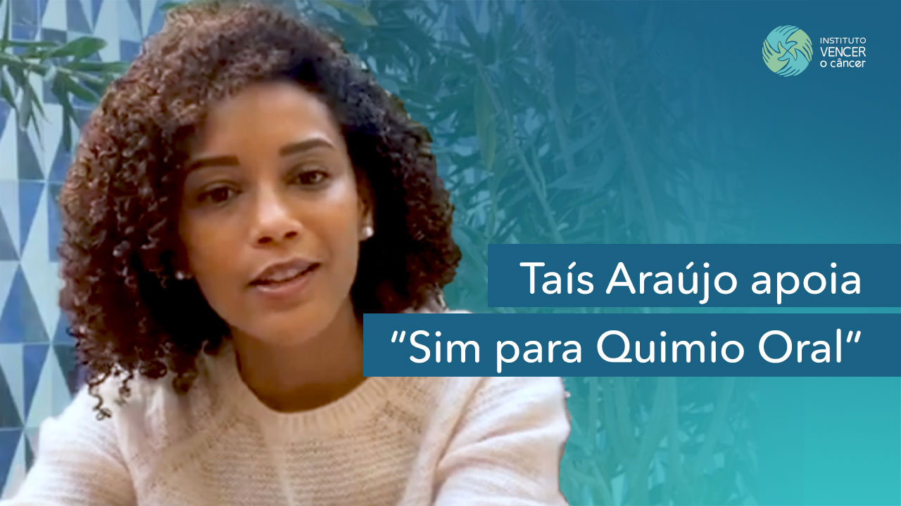 Taís Araujo apoia "Sim para Quimio Oral"