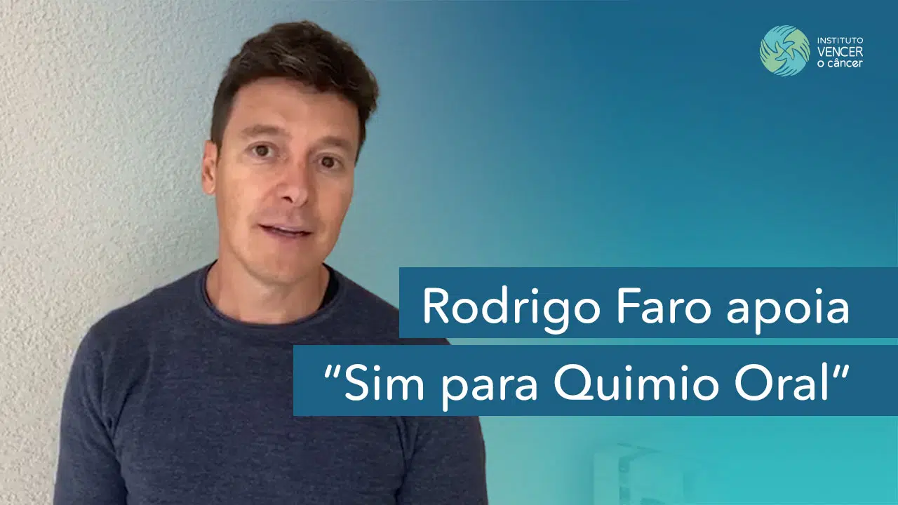 Rodrigo Faro apoia "Sim para Quimio Oral"